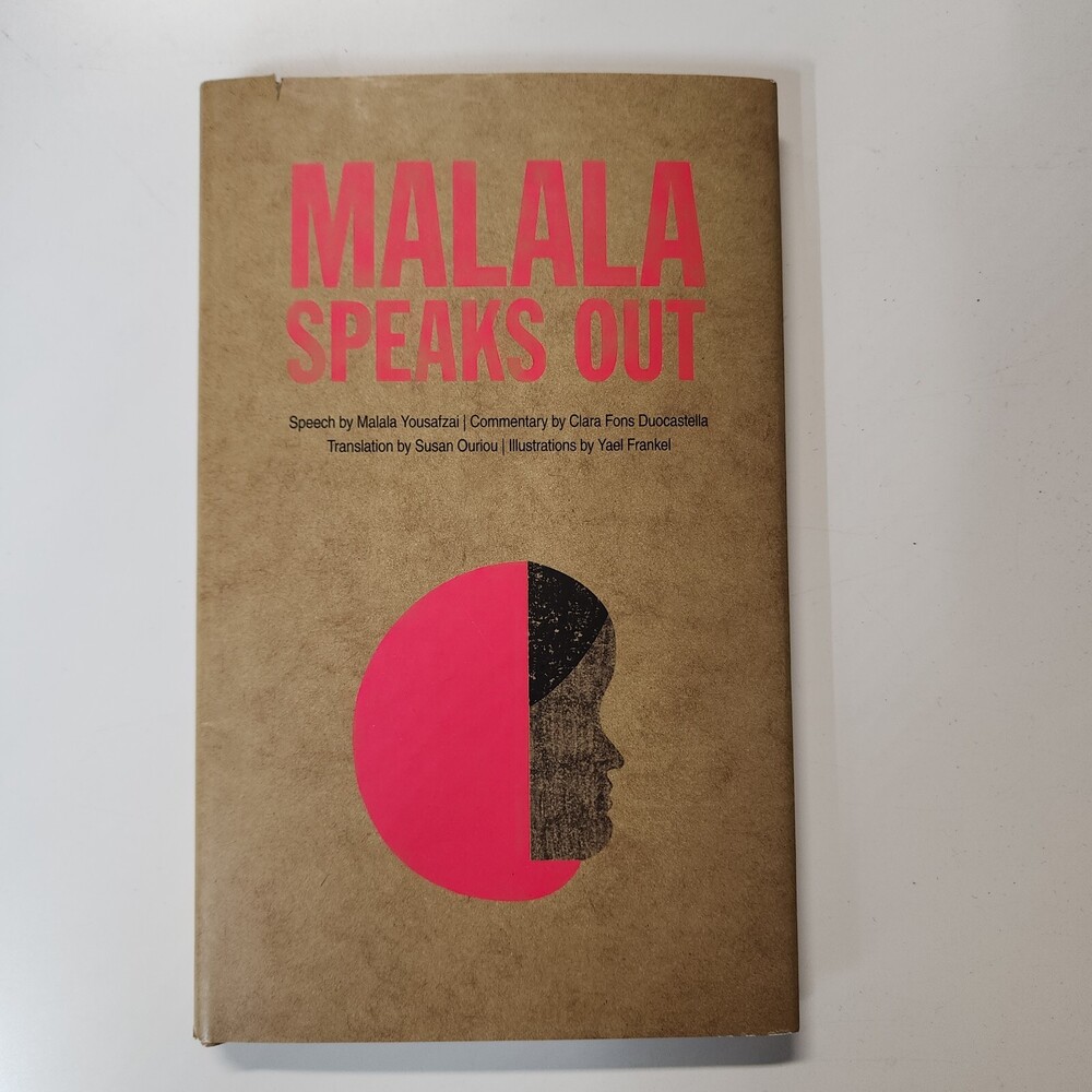 Speak Out Ser.: Malala Speaks Out by Clara Fons Duocastella (2023, Hardcover)